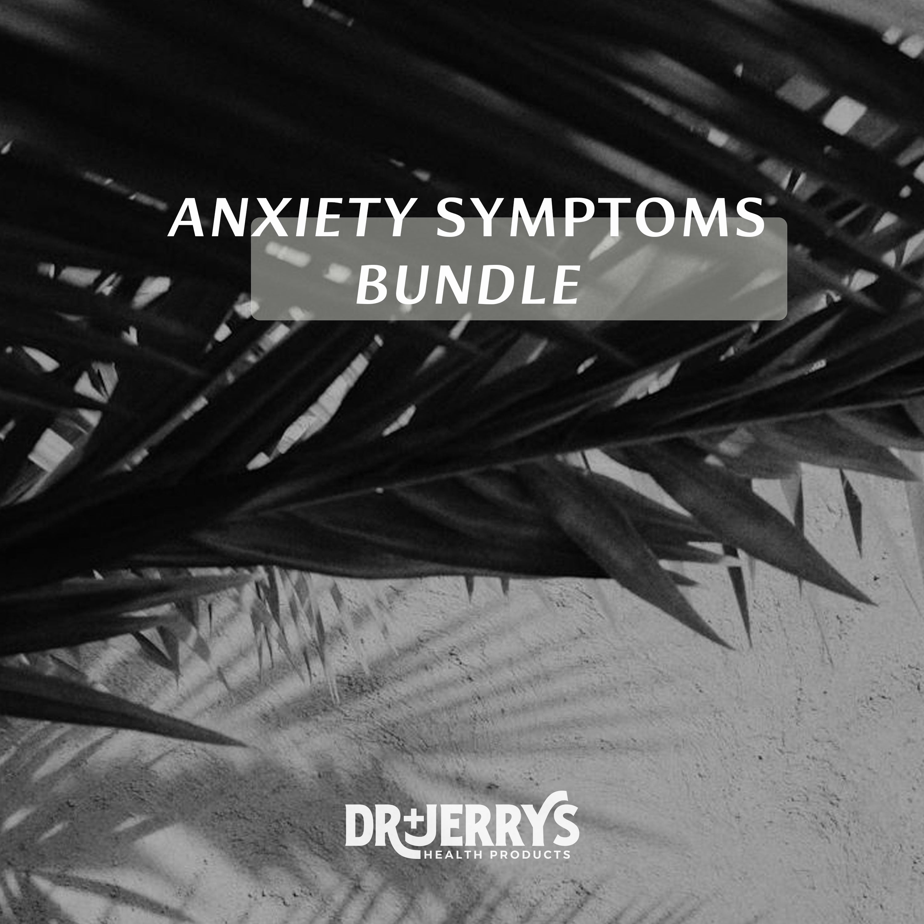 Dr. Jerry's Anxiety Symptoms Bundle (Ashwaghandha, Ultra Omega 3)